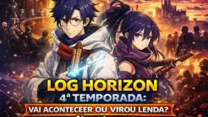 Log Horizon 4a Temporada Vai Acontecer ou Virou Lenda